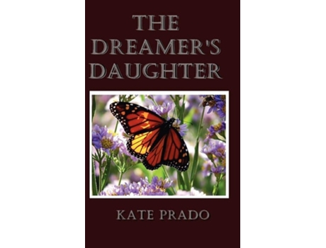 Livro The Dreamers Daughter De Kate Prado (inglês)