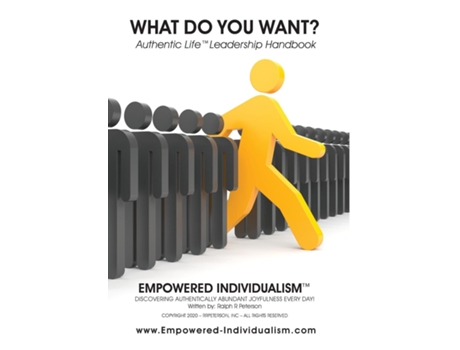 Livro Empowered Individualism Discovering Authentically Abundant Joyfulness Every Day! De Ralph R Peterson (inglês)