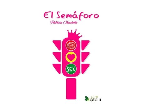 Livro El Semaforo de Patricia Chinchilla Chinchilla (Espanhol)