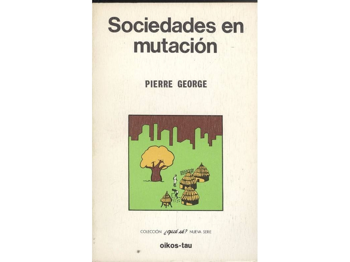 Livro Sociedades En Mutación de Pierre George (Espanhol)