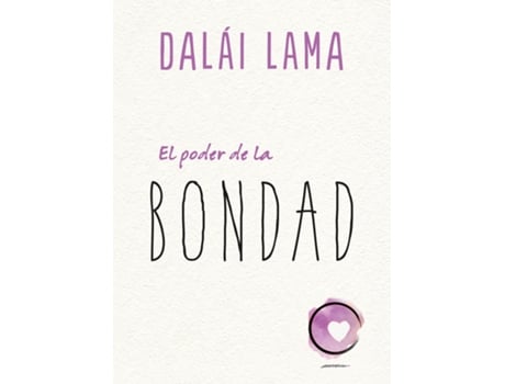 Livro El Poder De La Bondad de Dalai Lama (Espanhol)