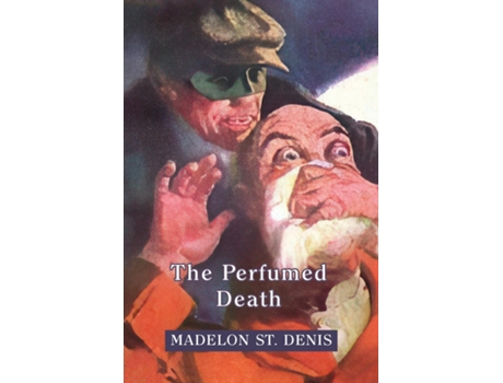 Livro The Perfumed Death de Madelon St Denis (Inglês)