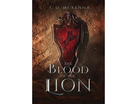 Livro The Blood of the Lion de C D Mckenna (Inglês - Capa Dura)