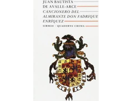 Livro Cancionero Del Almirante Don Fadrique Enríquez de Juan Bautista Avalle-Arce (Espanhol)