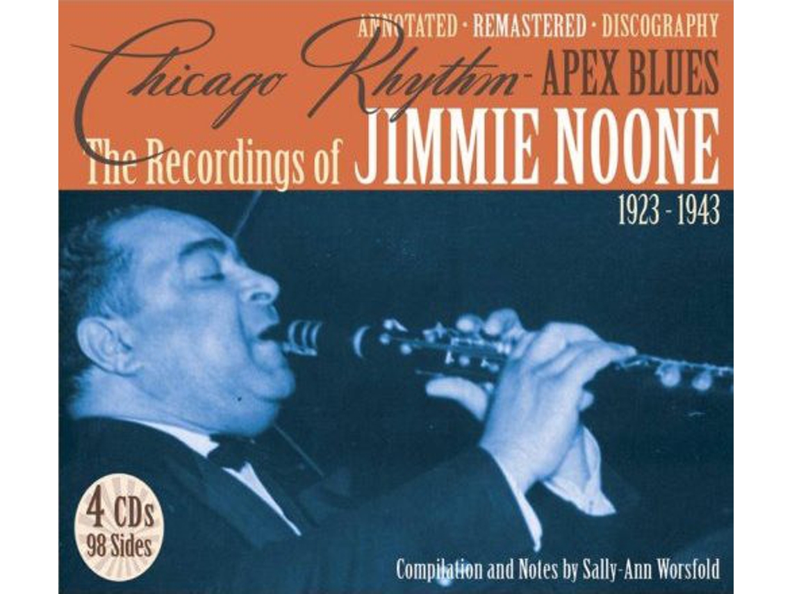 CD Jimmie Noone - Chicago Rhythm - Apex Blues - The Recordings Of Jimmie Noone 1923-1943