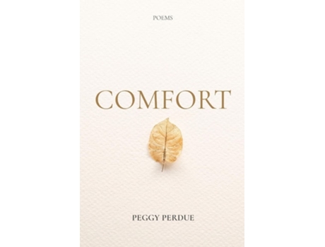 Livro COMFORT POEMS de Peggy Perdue (Inglês)