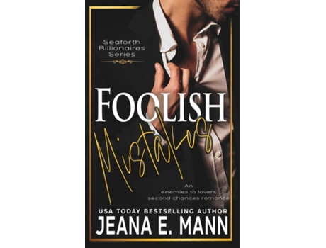 Livro Foolish Mistakes de Jeana E Mann (Inglês)