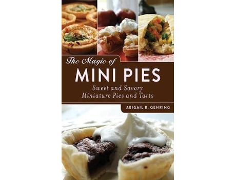 Livro the magic of mini pies de gehring, abigail (inglês)