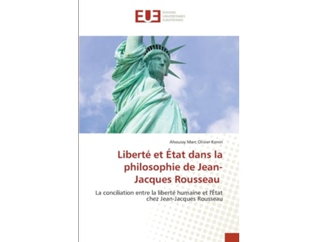 Livro Liberté et État dans la philosophie de Jean-Jacques Rousseau de Ahoussy Marc Olivier Konin (Inglês)