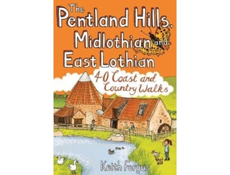 Livro the pentland hills, midlothian and east lothian de keith fergus (inglês)