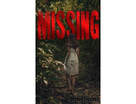 Livro MISSING de Bernie Ziegner (Inglês)