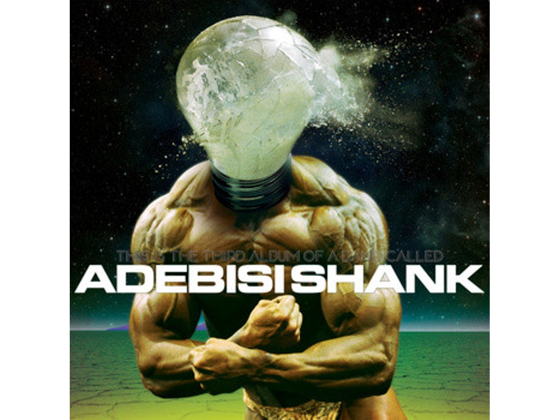 Vinil Adebisi Shank - This Is The Third Album Of A Band Called Adebisi Shank