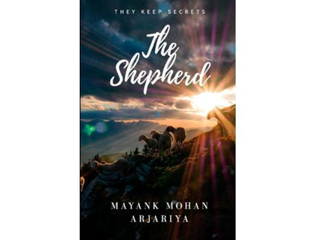 Livro The Shepherd de Mayank Mohan Arjariya (Inglês)