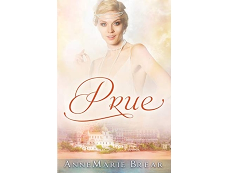 Livro Prue The Marsh Sagas de Annemarie Brear (Inglês)
