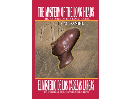 Livro The Mystery Of The Long Heads The Return of the Long Heads de Al Daniel (Inglês)