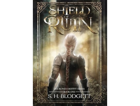 Livro Shield of Ruin de S H Blodgett (Inglês - Capa Dura)