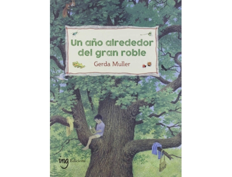Livro Un Año Alrededor Del Gran Roble de Gerda Muller (Espanhol)