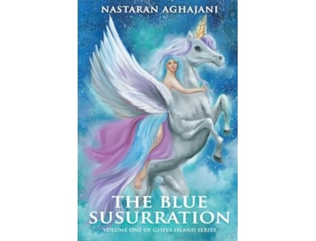 Livro The Blue Susurration Gisiya Island, Book One de Nastaran Aghajani (Inglês)