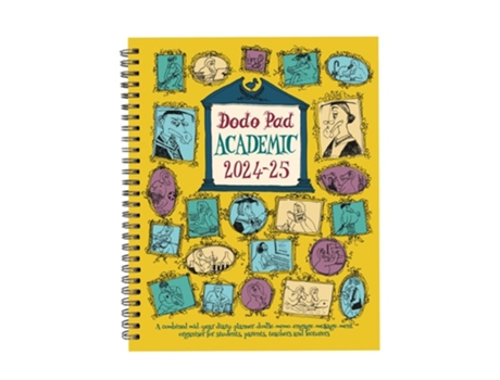 Livro The Dodo Pad Academic 2024-2025 Mid Year Desk Diary, Academic Year, Week to View de Lord Dodo (Inglês)