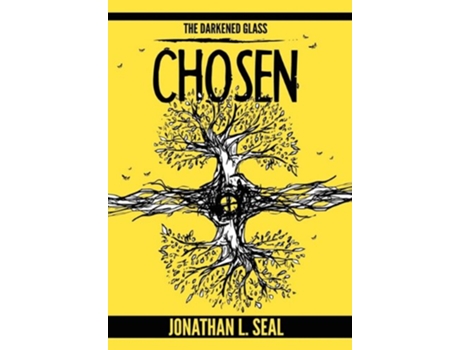 Livro The Darkened Glass Chosen de Jonathan L Seal (Inglês)