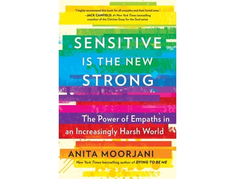Livro Sensitive Is the New Strong de Anita Moorjani (Inglês)