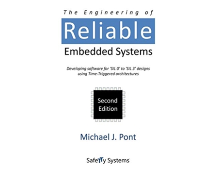 Livro The Engineering of Reliable Embedded Systems Second Edition de Michael J Pont (Inglês)