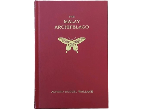Livro The Malay Archipelago De Alfred Russel Wallace (inglês - Capa Dura)