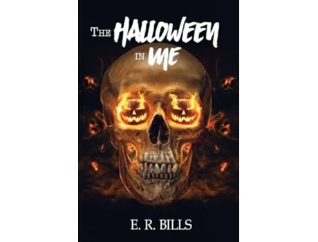 Livro The Halloween in Me de E R Bills (Inglês)