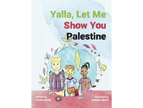 Livro Yalla, Let Me Show You Palestine de Nasser Nabhan (Inglês - Capa Dura)