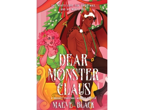 Livro Dear Monster Claus de Maeve Black (Inglês)