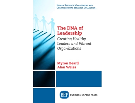 Livro The Dna Of Leadership De Myron Beard (inglês)