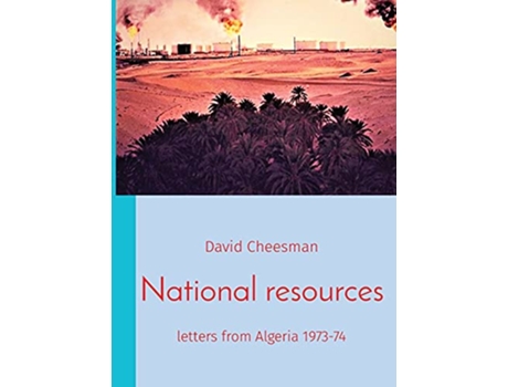 Livro National resources letters from Algeria 197374 de David Cheesman (Inglês)