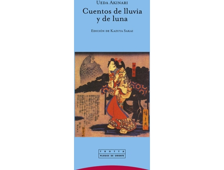 Livro Cuentos De Lluvia Y De Luna de Ueda Akinari (Espanhol)