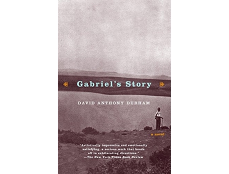 Livro Gabriels Story de David Anthony Durham (Inglês)