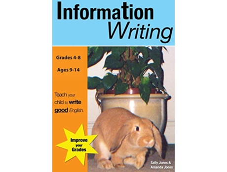 Livro Information Writing Teach Your Child To Write Good English Teach Your Child Good English de Sally Jones Amanda Jones (Inglês)