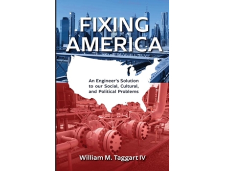 Livro Fixing America de William M Taggart (Inglês)
