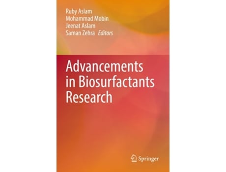 Livro Advancements in Biosurfactants Research de Ruby Aslam (Inglês)