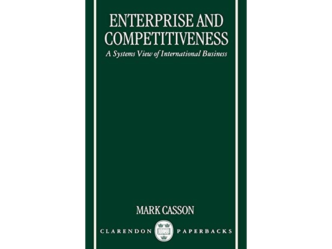 Livro Enterprise and Competitiveness de Mark Casson (Inglês)