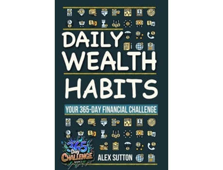 Livro Daily Wealth Habits de Alex Sutton (Inglês)