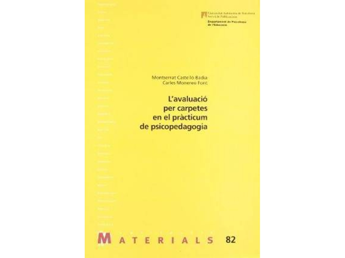 Livro Lavaluació de carpetes en el Pràcticum de psicopedagogia de  Montserrat Castelló Badia e Carles Monereo I Font (Espanhol) | Worten.pt