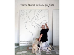 Livro Andreu Maimó, Un Home Que Pinta de P Pons