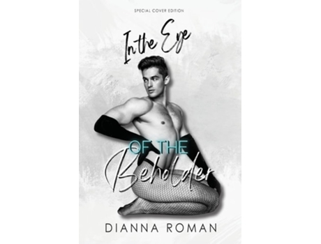 Livro In the Eye of the Beholder Special Cover Edition de Dianna Roman (Inglês)