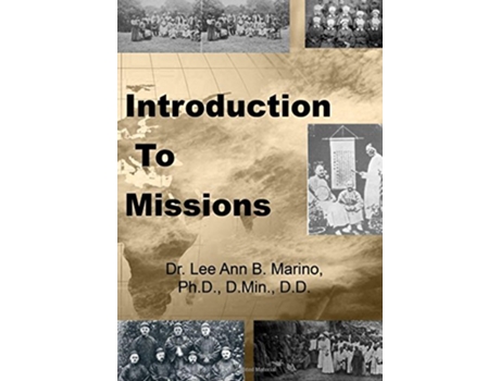 Livro Introduction To Missions de Dr Lee Ann B Marino (Inglês)