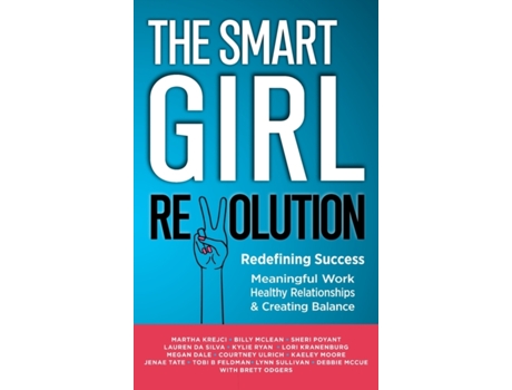 Livro The Smart Girl Revolution - Redefining Success Brett Odgers, Billy McLean et al. (Inglês)