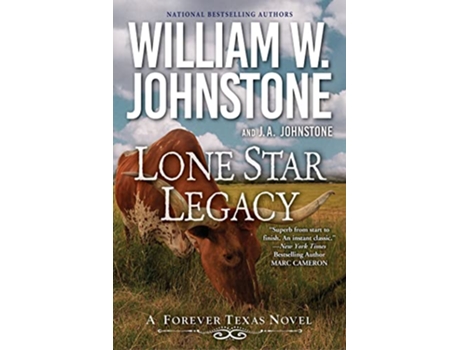 Livro Lone Star Legacy de William W Johnstone e Ja Johnstone (Inglês)