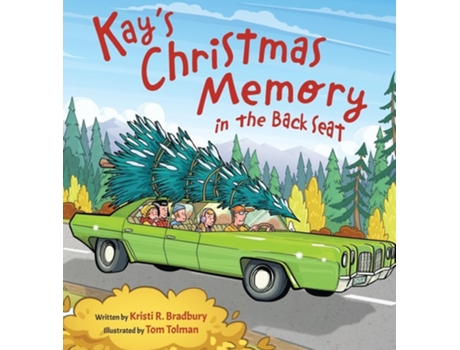 Livro Kays Christmas Memory in the Back Seat de Kristi R Bradbury (Inglês - Capa Dura)