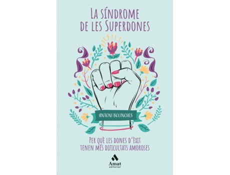 Livro La Síndrome De Les Superdones de Antoni Bolinches Sanchez (Catalão)