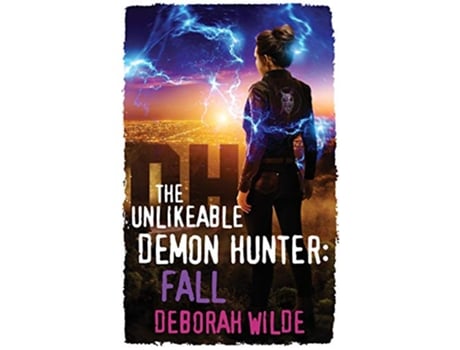 Livro The Unlikeable Demon Hunter Fall Nava Katz de Deborah Wilde (Inglês)