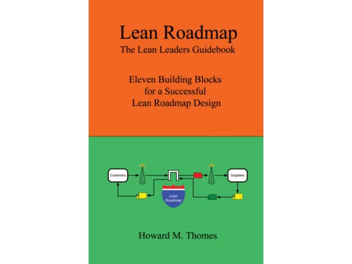 Livro Lean Roadmap de Howard M M Thomes (Inglês)