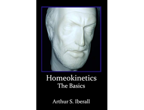 Livro Homeokinetics The Basics Science de Arthur S Iberall (Inglês)